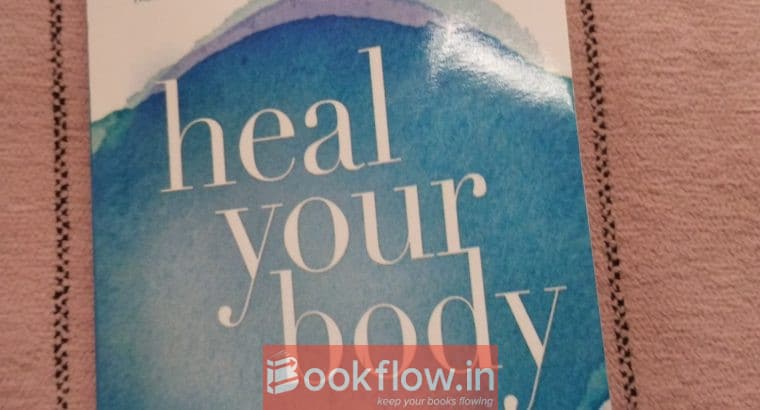 Heal your body
