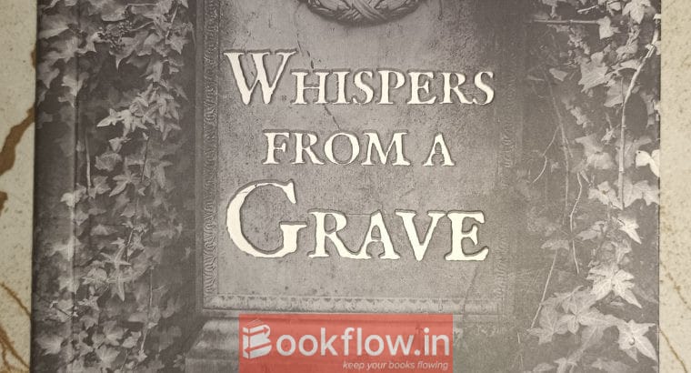 Whisper from a grave