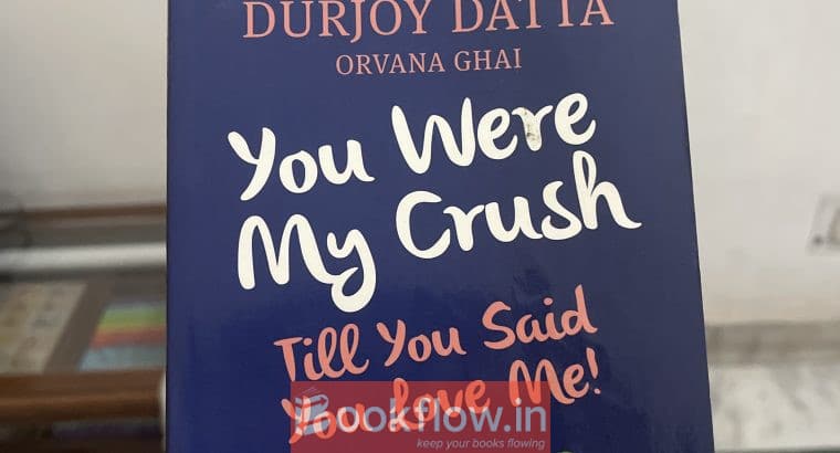 You were my crush