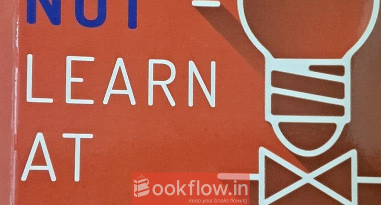 What I did not learn at IIT