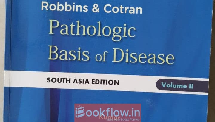 Robbins & Cotran Pathologic Basis of Disease