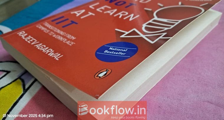 What I did not learn at IIT
