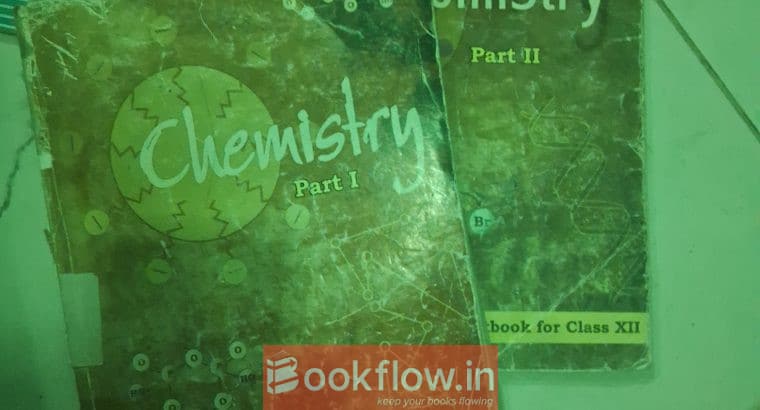 NCERT ClASS 12 chemistry Part 1&2