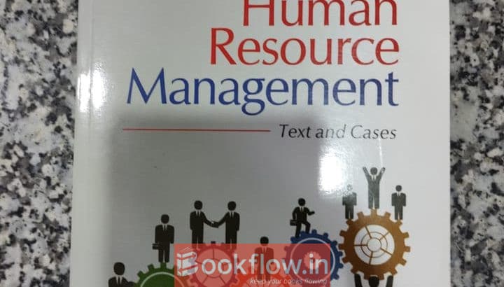 Human Resource Management: Text and Cases
