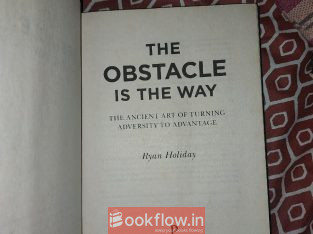 THE OBSTACLE IS THE WAY