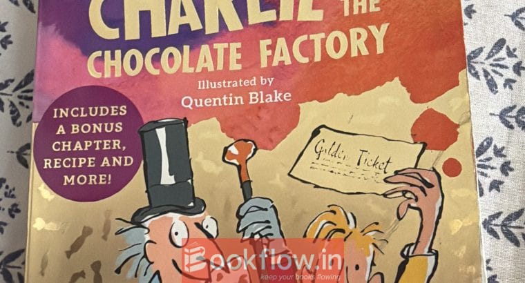 Charlie and the chocolate factory