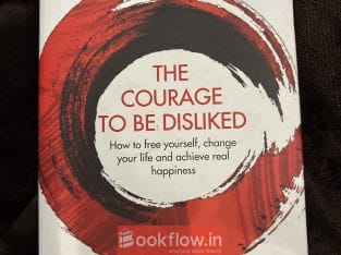 The courage to be disliked