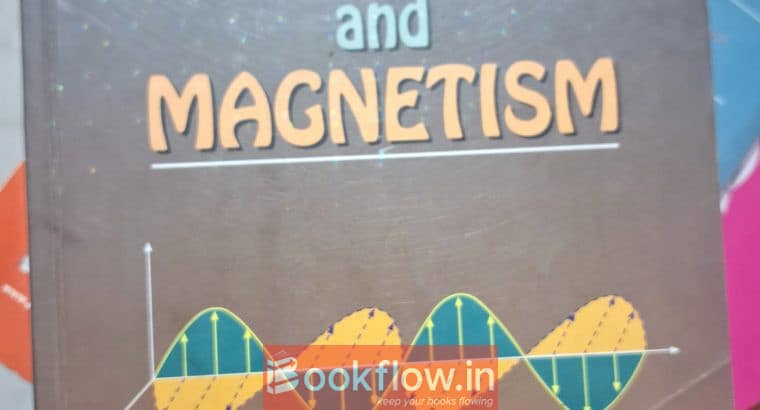 Foundation of Electricity & Magnetism