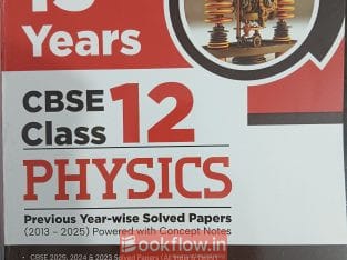 13 years PHYSICS CBSE Class 12 Solved PYQs 2013-25