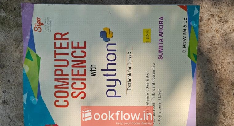 Computer science with python class 11 sumita arora
