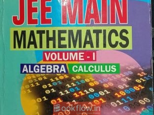 JEE Main Mathematics Book – Algebra & Calculus