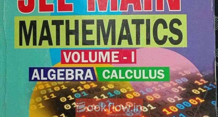 JEE Main Mathematics Book – Algebra & Calculus