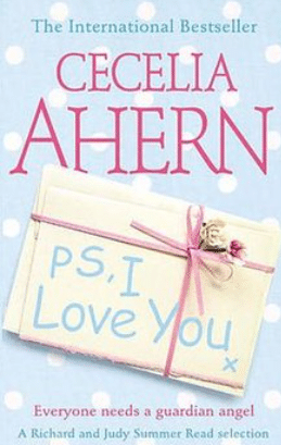 PS I Love You By Cecilia Ahern