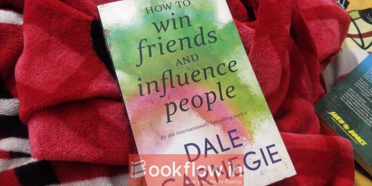 How to win frnds and influence people DaleCarnegie