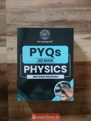 Jee Mains Last 12 years PYQ’s PCM (RV Publication)