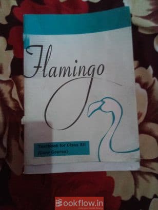 Class 12th NCERT ENGLISH Flamingo