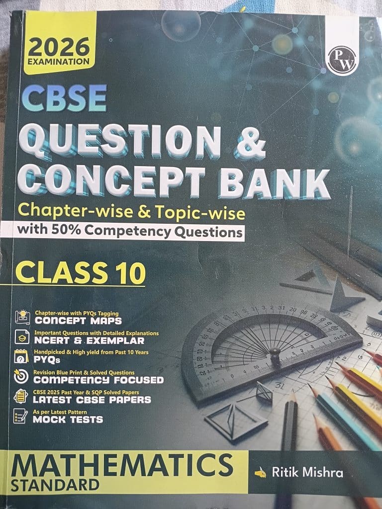 PW CBSE Class 10 question and concept bank Maths