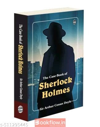 The case book of Sherlock Holmes