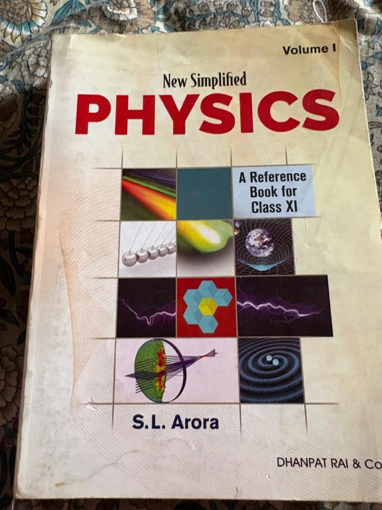 SL Arora class 11 physics both volumes