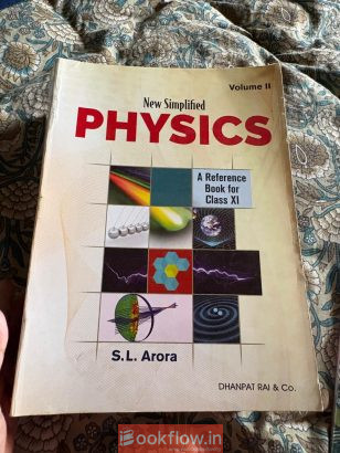 SL Arora class 11 physics both volumes