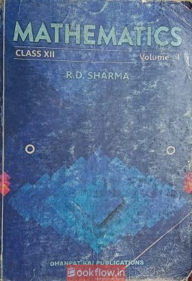 RD Sharma Mathematics class 12th volume 1