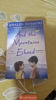 And the mountains echoed