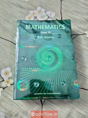 RD SHARMA (MATHEMATICS) CLASS XI
