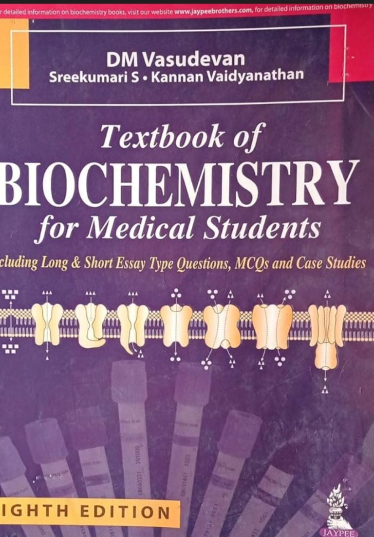 Textbook of Biochemistry for Medical Students