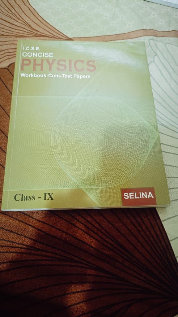 Physics Workbook-cum-Test Papers Class 9