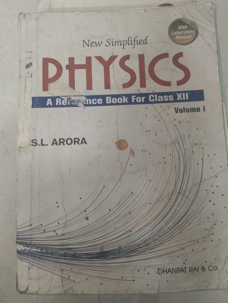 Class 12 SL ARORA PHYSICS (VOLUME 1+2+Lab manual)