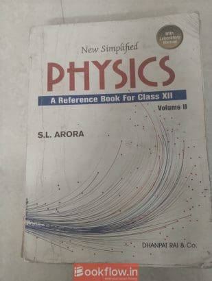 Class 12 SL ARORA PHYSICS (VOLUME 1+2+Lab manual)