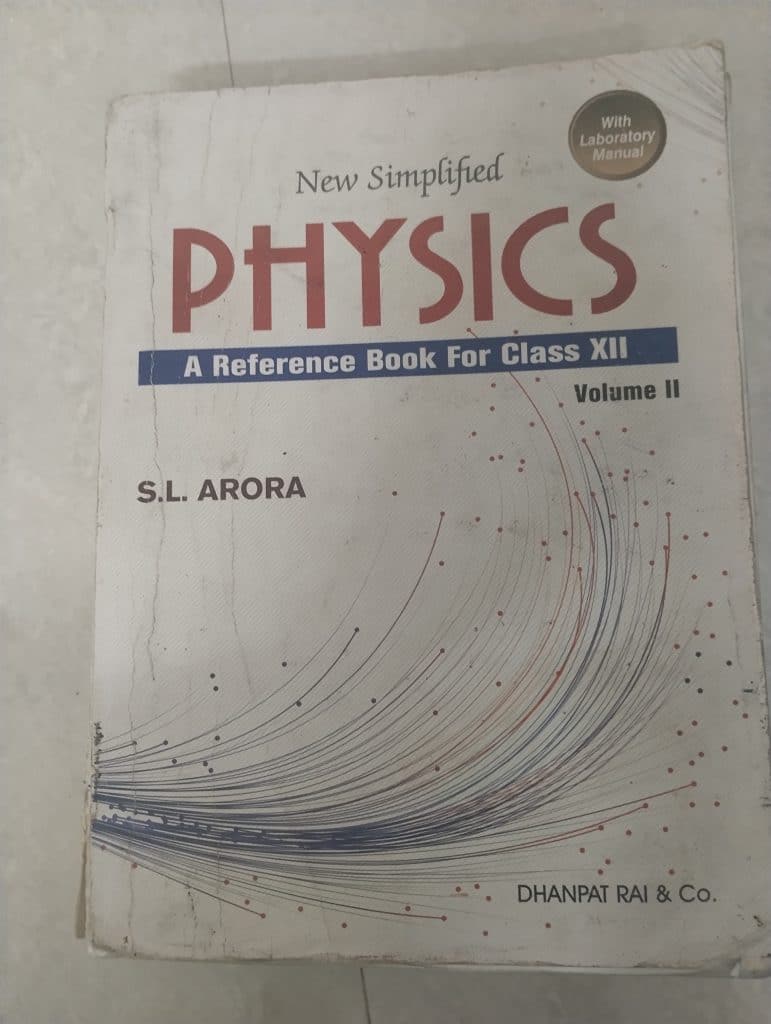 Class 12 SL ARORA PHYSICS (VOLUME 1+2+Lab manual) photo 2