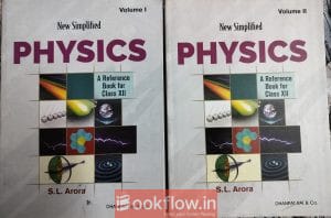 S.L. Arora Physics 12th(vol 1+ 2)