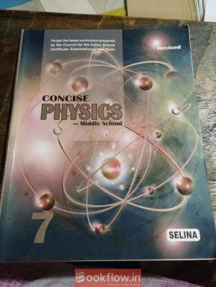 Selina Concise Physics Class VII ICSE
