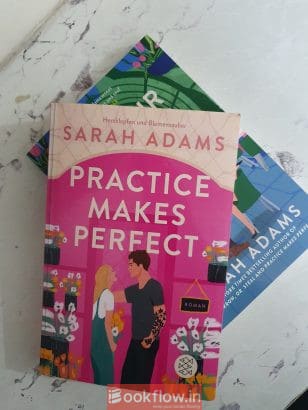 Sarah Adams: Practice makes perfect & In your drea