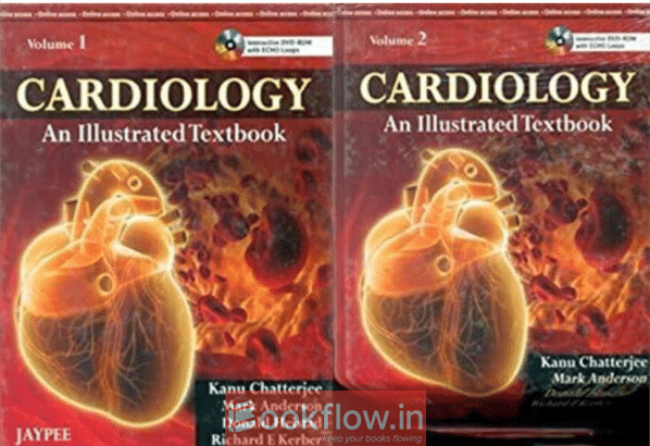 Cardiology: An Illustrated Textbook by Kanu Chatte