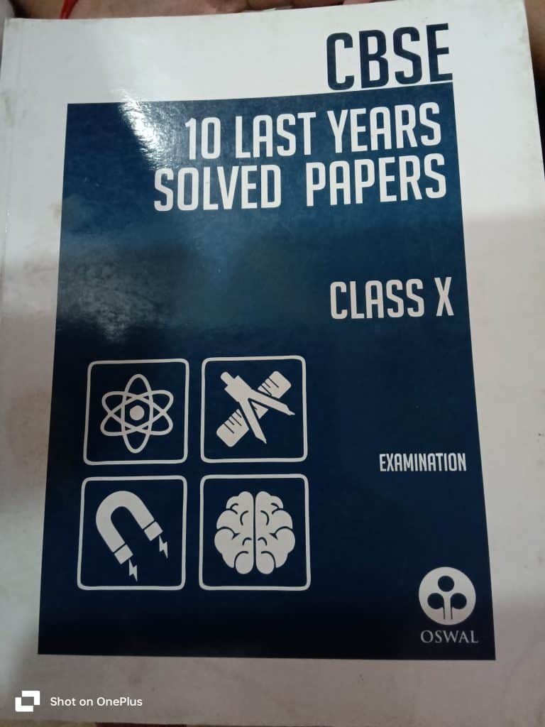 Oswal , CBSE, 10 last year’s solved paper (Class 1