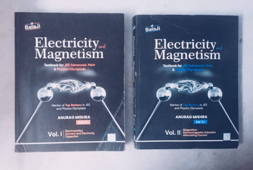 Electricity & Magnetism- Vol 1&2 for JEE Advanced