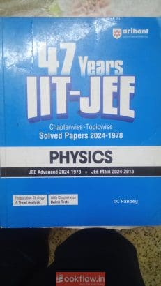 Arihant 47years IIT-JEE solved papers 2024-1978