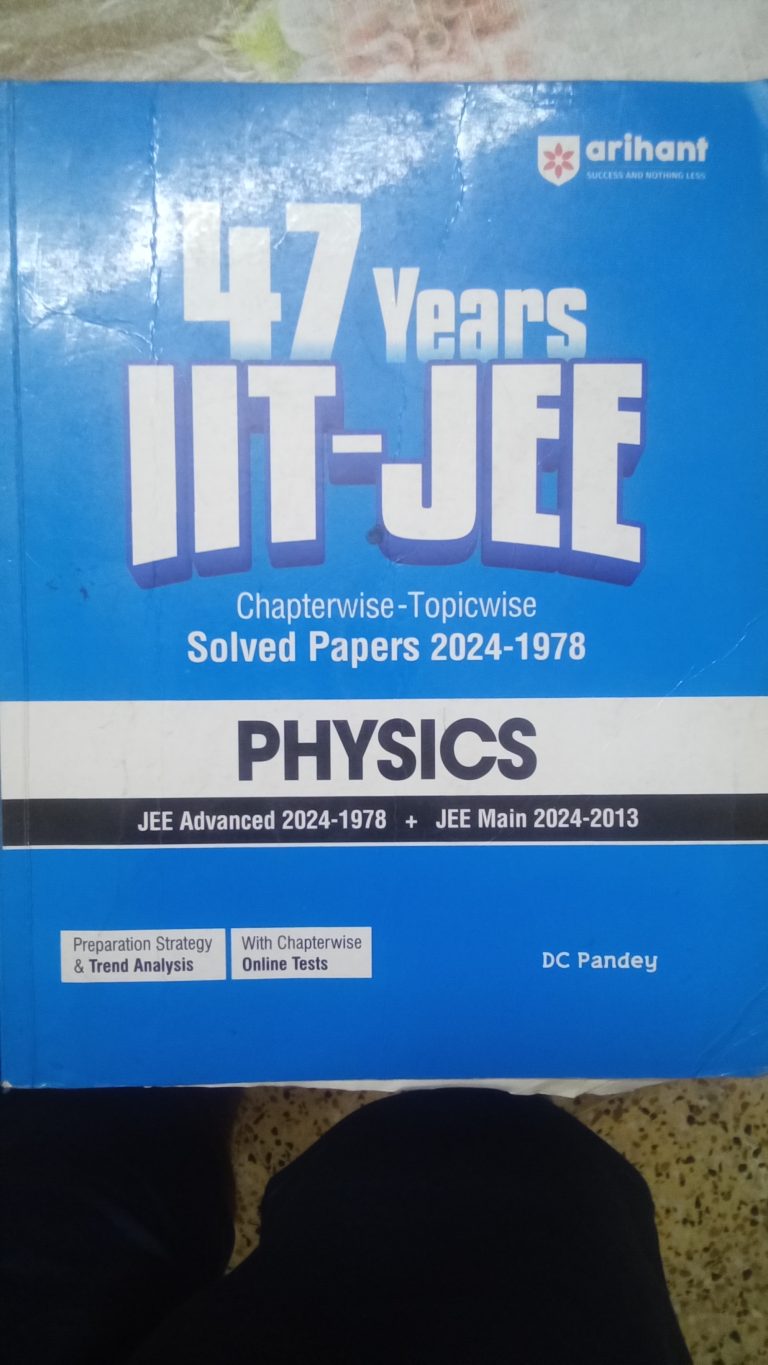 Arihant 47years IIT-JEE solved papers 2024-1978