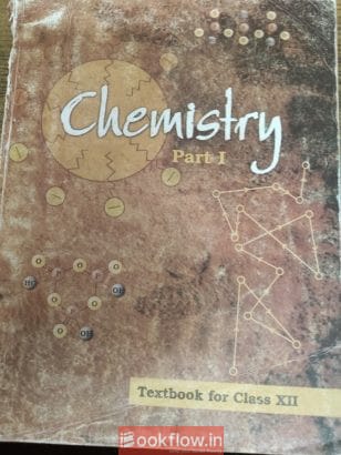 Chemistry part 1 textbook for class 12 (ncert)