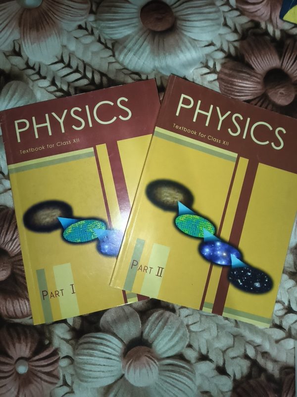 Physics part 1 & 2 class 12 ncert