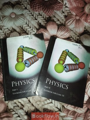 Physics part 1 & 2 class 11 ncert