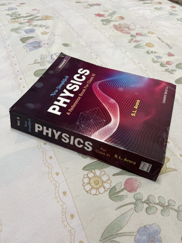 Physics reference book class 11 SL Arora vol 2