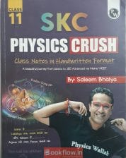Class 11th SKC PHYSICS CRUSH