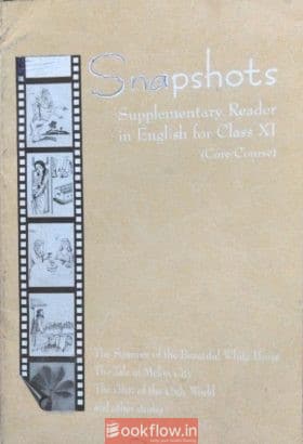 ENGLISH SNAPSHOT CLASS XI TEXTBOOK