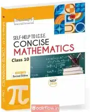ICSE Concise Mathematics Class 10
