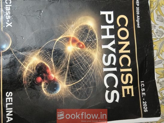 Concise physics selina class 10