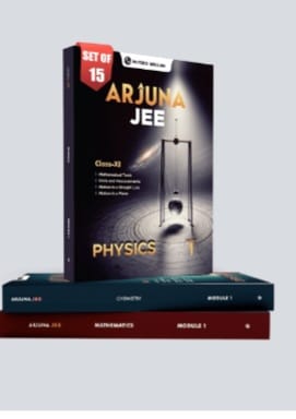 Arjuna for JEE Main & Advanced Class 11th Physics,