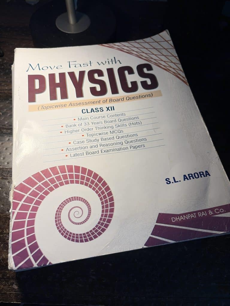 S.L Arora Move Fast With Physics Class 12